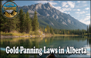Read more about the article Gold Panning Laws in Alberta