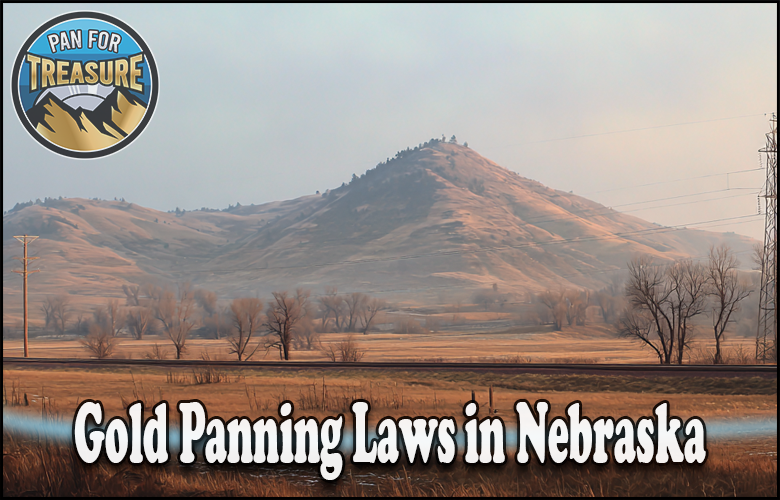 A grassy hill under a cloudy sky with bare trees in the foreground; text reads "Gold Panning Laws in Nebraska" with a "Pan for Treasure" logo in the corner, highlighting local gold panning regulations.