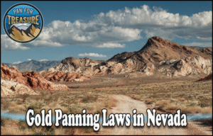 Read more about the article Gold Panning Laws in Nevada 2025