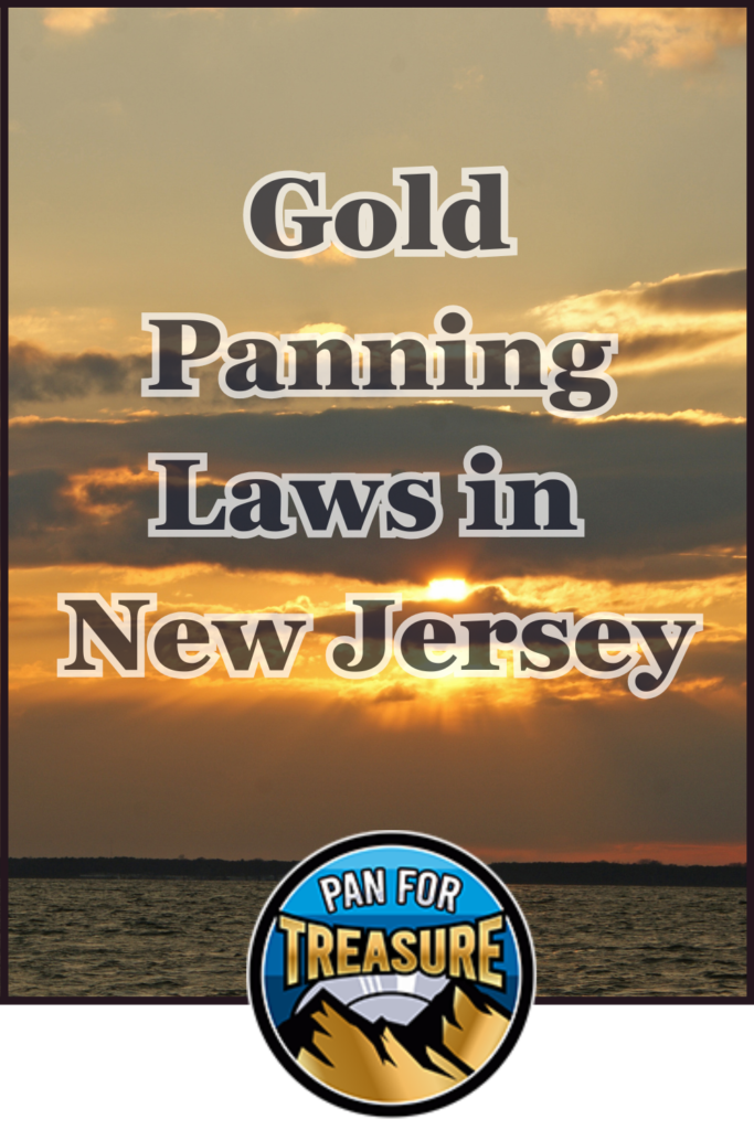 Sunset over water with "Gold Panning Laws in New Jersey" text and a circular "Pan for Treasure" logo with mountains, capturing the spirit of gold panning in New Jersey.