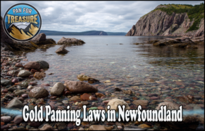 Read more about the article Gold Panning Laws in Newfoundland and Labrador