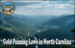 Read more about the article Gold Panning Laws in North Carolina 2025