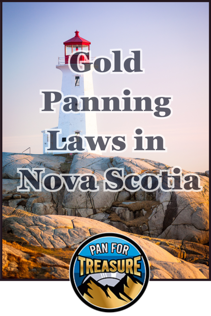 A white lighthouse stands on rocky terrain at sunset, with the text "Gold Panning Laws in Nova Scotia" and a "Pan for Treasure" logo featured at the bottom.