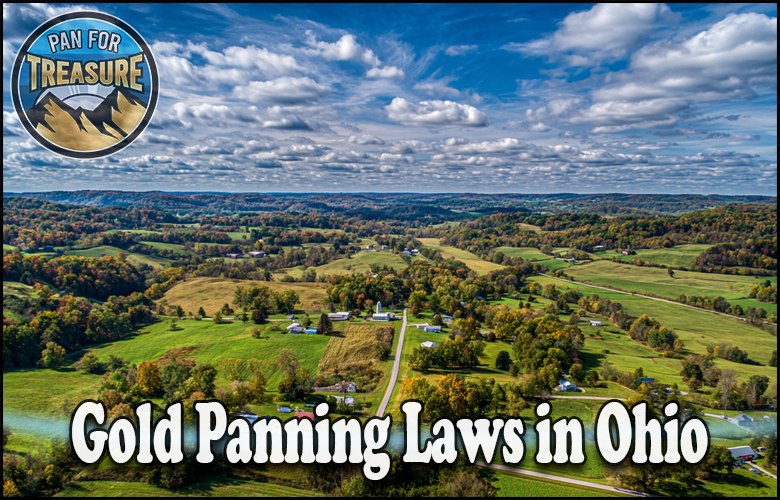 Aerial view of rural Ohio landscape with scattered houses and trees; text reads “Gold Panning Laws in Ohio” and highlights key rules for prospectors in a round “Pan For Treasure” badge.