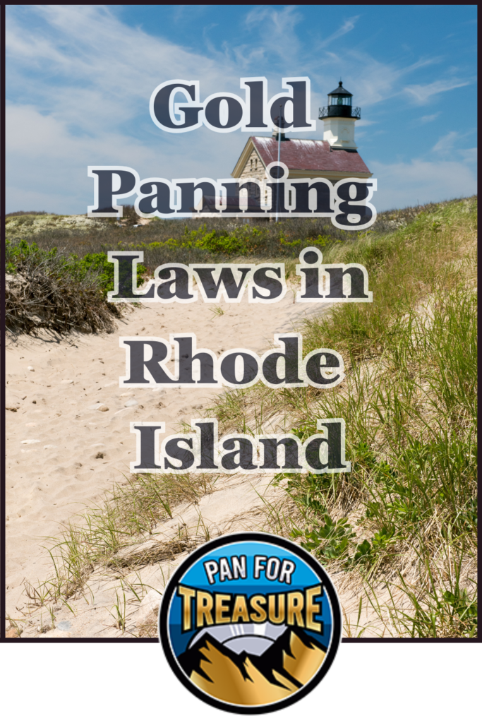 A sandy path leads to a lighthouse under a blue sky, with text overlay highlighting Gold Panning Laws in Rhode Island and a "Pan for Treasure" logo at the bottom.