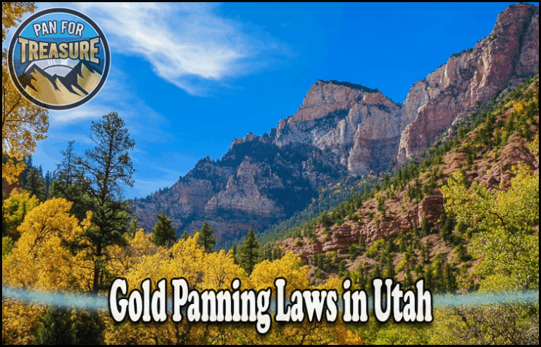 A scenic mountain landscape with trees under a blue sky; a "Pan For Treasure" logo is in the top left, and the text "Gold Panning Laws in Utah" highlights essential regulations at the bottom.