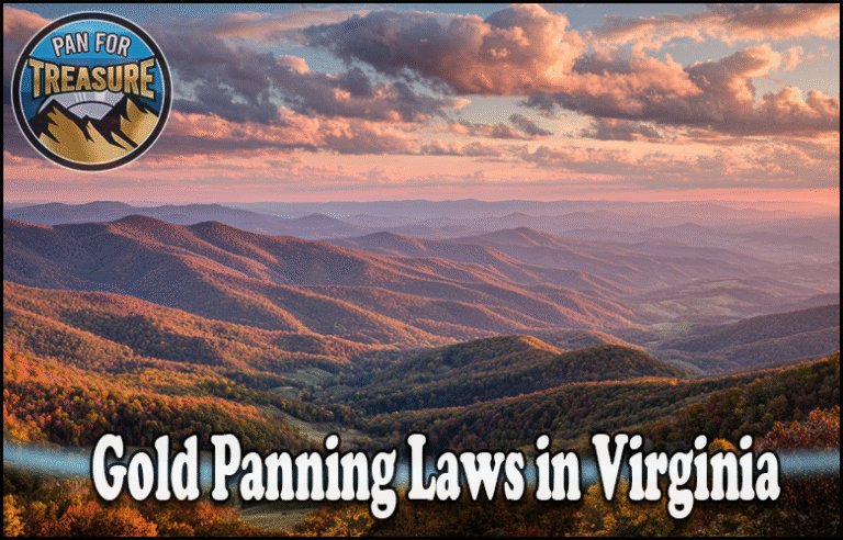 A scenic view of Virginia's mountains at sunset with the text "Gold Panning Laws in Virginia" highlighting legal tips, plus a "Pan for Treasure" logo in the top left corner.