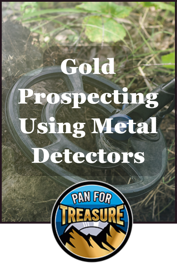 Gold prospecting with metal detectors