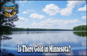 Read more about the article Is There Gold in Minnesota? (2025 Guide)