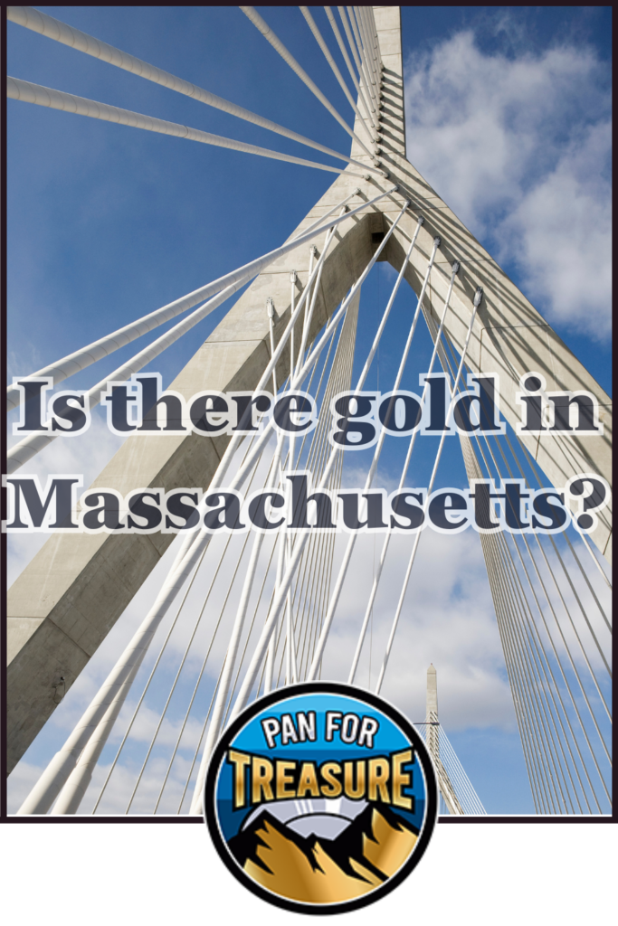 Cables of a modern suspension bridge stretch across a blue sky, with the question "Is there gold in Massachusetts?" and a "Pan for Treasure" logo at the bottom.