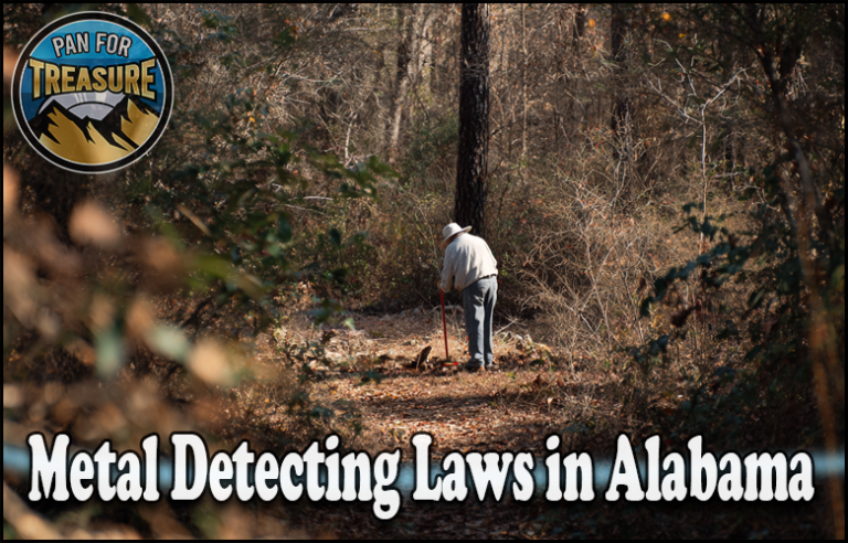 A person uses a metal detector in a wooded area with the text "Metal Detecting Laws in Alabama" and a "Pan for Treasure" logo, highlighting important regulations for treasure hunters.