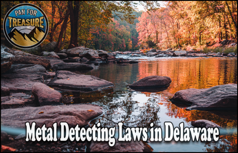 A river winding through autumn trees, featuring the text "Metal Detecting Laws in Delaware" and a "Pan for Treasure" logo in the top left corner.