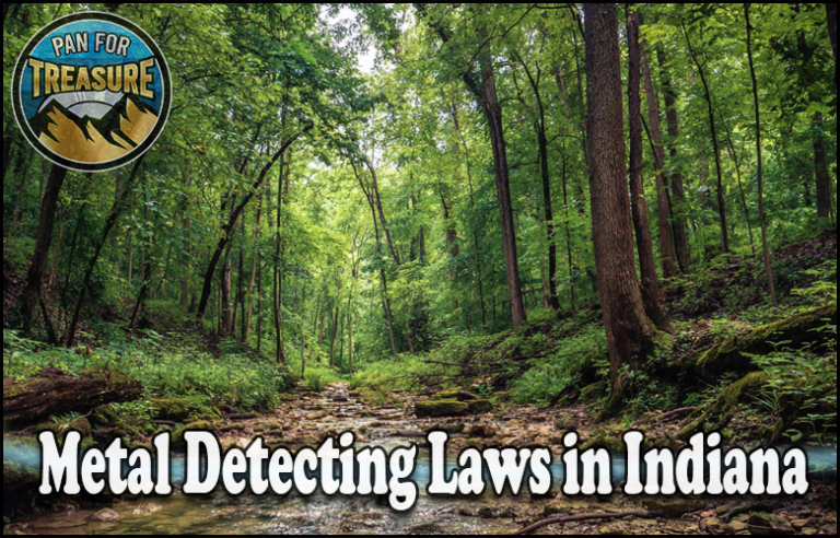 A dense forest with a rocky stream, highlighting "Metal Detecting Laws in Indiana" text and featuring a "Pan for Treasure" logo in the corner.