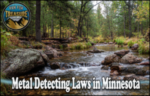Read more about the article Metal Detecting Laws in Minnesota – Public Land, Parks, and Beach Rules