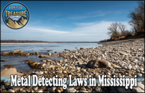 Read more about the article Metal Detecting Laws in Mississippi – Public Land, Parks, and Beach Rules