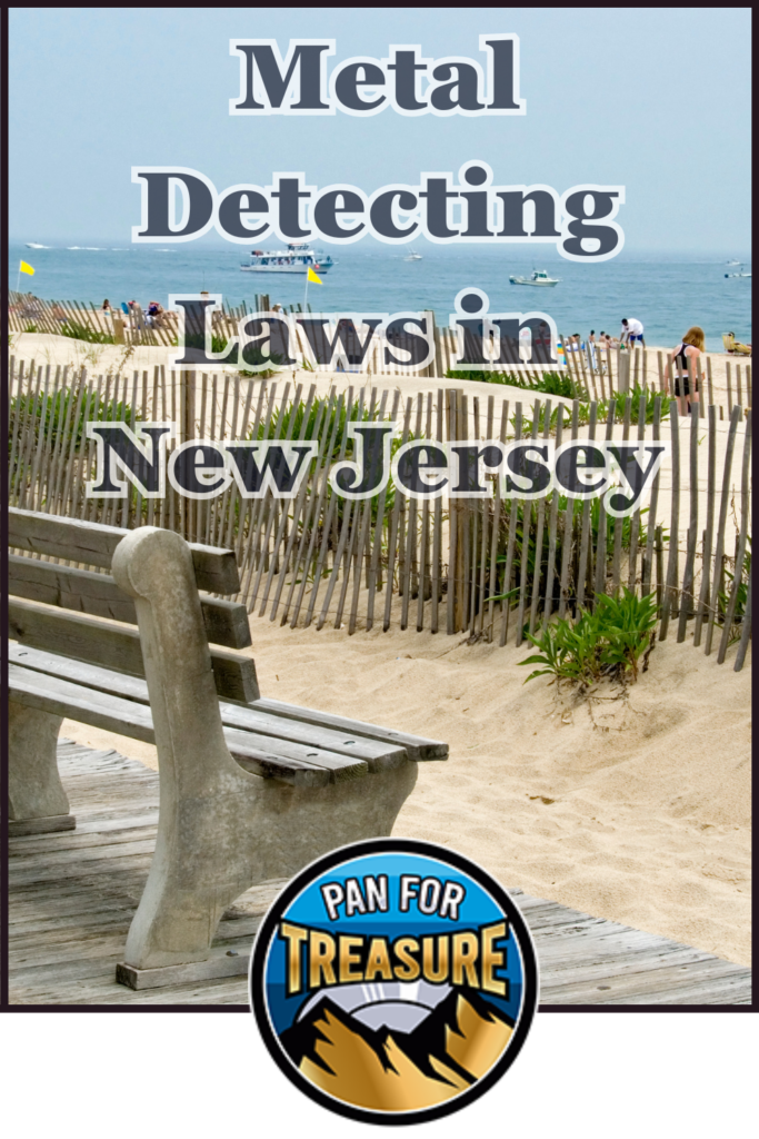 A sandy beach with a wooden bench and fence, people in the background, and text reading "Metal Detecting Laws in New Jersey" highlighting legal requirements for metal detecting in NJ, with a "Pan For Treasure" logo at the bottom.