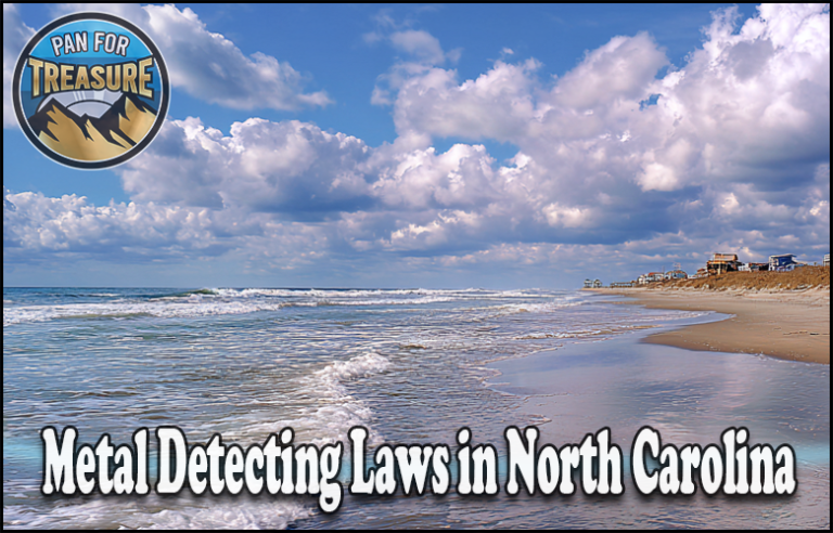 Sandy beach with ocean waves under a partly cloudy sky; text reads "Metal Detecting Laws in North Carolina" with a "Pan for Treasure" logo in the corner, highlighting essential NC metal detecting rules and regulations.