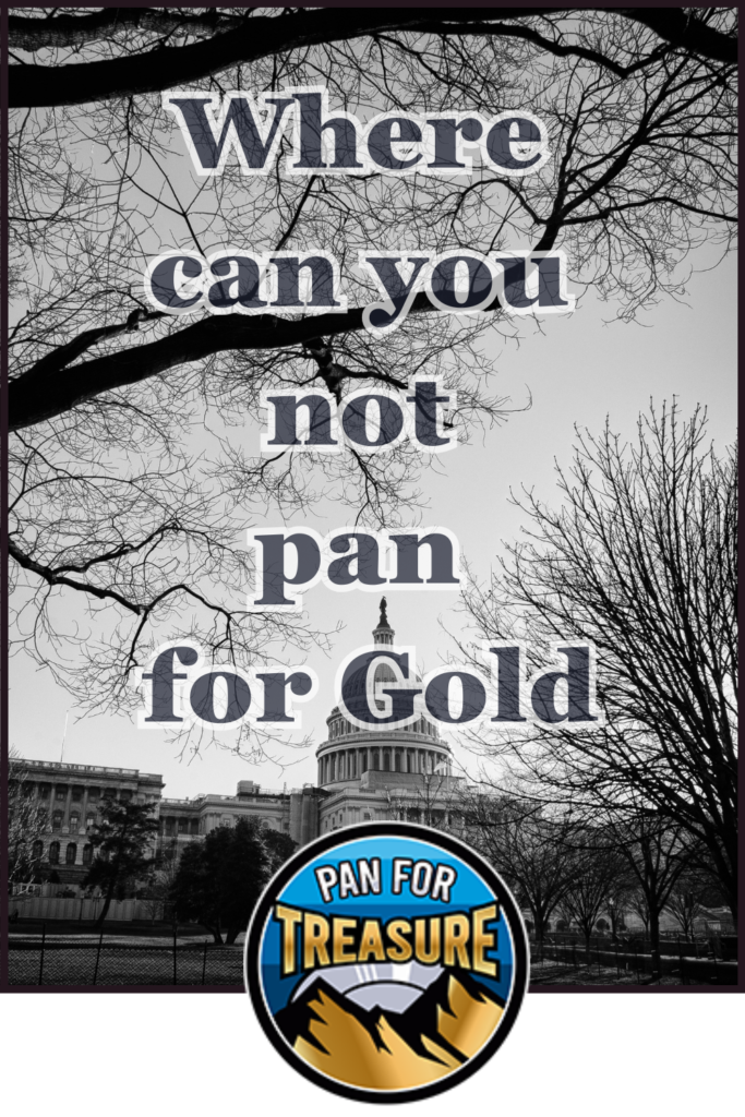 Black-and-white photo of the US Capitol behind bare trees with the question "Where can you not pan for Gold" overlaid; a "Pan for Treasure" logo sits at the bottom.